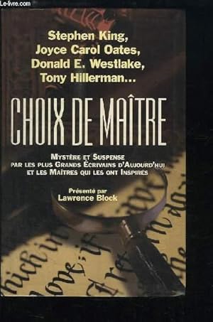 Imagen del vendedor de Choix de Matre. Mystre et suspense par les plus grands crivains d'aujourd'hui et les matres qui les ont inspirs. a la venta por Le-Livre