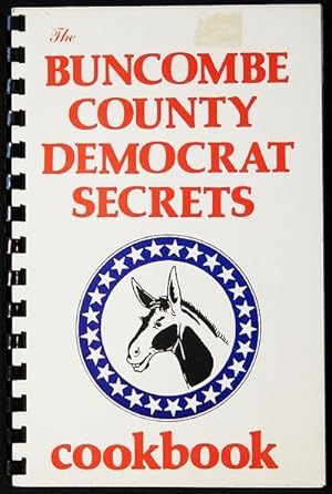 The Buncombe County Democrat Secrets Cookbook