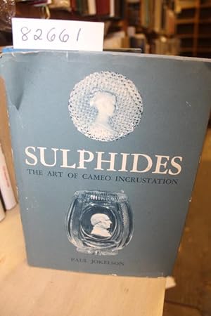 Imagen del vendedor de Sulphides- The Art Of Cameo Incrustation a la venta por Princeton Antiques Bookshop