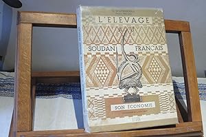 Imagen del vendedor de L'Elevage Au Soudan Franais. Son Economie, Illustrations De Camille Leroy. a la venta por librairie ESKAL