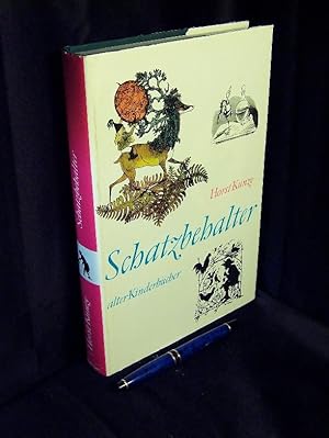 Bild des Verkufers fr Schatzbehalter - Vom Besten aus der lteren deutschen Kinderliteratur - zum Verkauf von Erlbachbuch Antiquariat