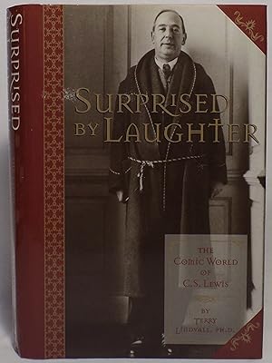 Surprised by Laughter: The Comic World of C. S. Lewis