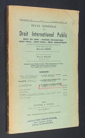 Bild des Verkufers fr Revue genrale de droit international public. Droit des gens Histoire diplomatique droit pnal - Droit fiscal - Droit administratif. Publie depuis 1927 par Marcel Sibert. Octobre-Decembre 1950, No 4, 54e Anne-3e. zum Verkauf von Antiquariat Kretzer