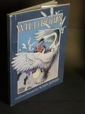 Immagine del venditore per Wild Robin venduto da Bookworks [MWABA, IOBA]