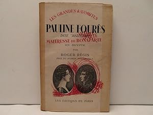 Pauline Fourès dite ''Bellilote'', maitresse de Bonaparte en Égypte