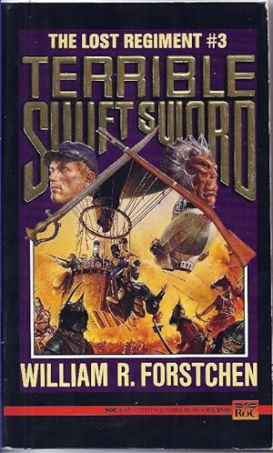 Terrible Swift Sword: The Lost Regiment #3