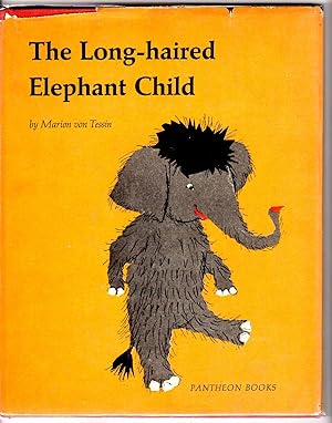 Seller image for The Long-haired Elephant Child for sale by Bud Plant & Hutchison Books