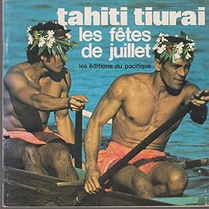 Imagen del vendedor de TAHITI TIURAI les ftes de juillet a la venta por CANO