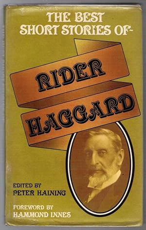 Bild des Verkufers fr The Best Short Stories of Rider Haggard zum Verkauf von Besleys Books  PBFA