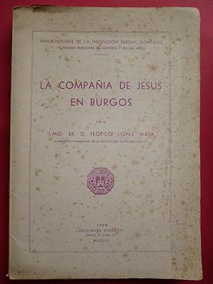 Imagen del vendedor de La Compaa de Jess en Burgos. a la venta por Carmichael Alonso Libros