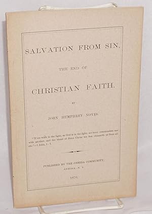 Salvation from sin, the end of Christian faith