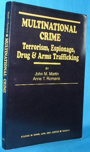 Multinational Crime: Terrorism, Espionage, Drug & Arms Trafficking