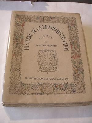 Seller image for HISTOIRE DE LA BIENHEUREUSE RATON FILLE DE JOIE for sale by LIBRAIRIE PHILIPPE  BERTRANDY