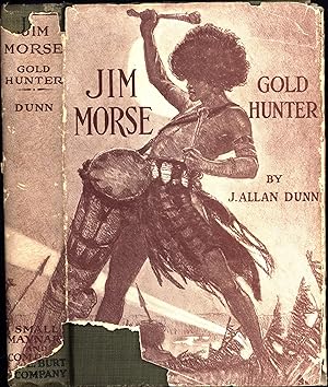 Image du vendeur pour Jim Morse, Gold Hunter mis en vente par Cat's Curiosities