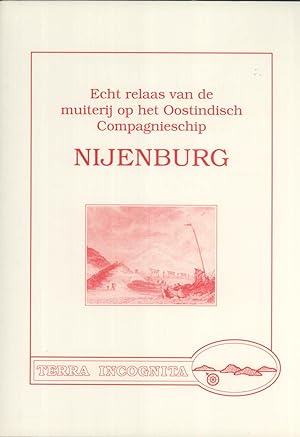 Seller image for Echt relaas van de muiterij op het Oostindisch Compagnieschip for sale by Masalai Press