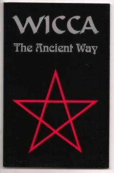 Immagine del venditore per Wicca: The Ancient Way venduto da Footnote Books