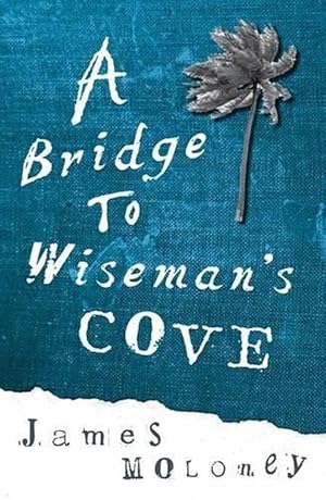 Seller image for A Bridge to Wiseman's Cove (Paperback) for sale by Grand Eagle Retail
