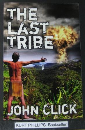 The Last Tribe (Signed Copy)