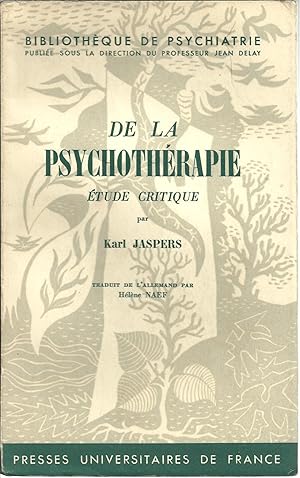 DE LA PSYCHOTHÉRAPIE: Étude critique