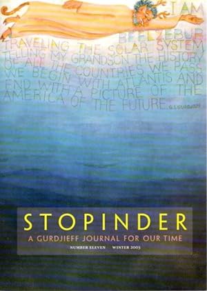 Seller image for STOPINDER, NO 11, WINTER 2003.: A Gurdjieff Journal for Our Time for sale by By The Way Books