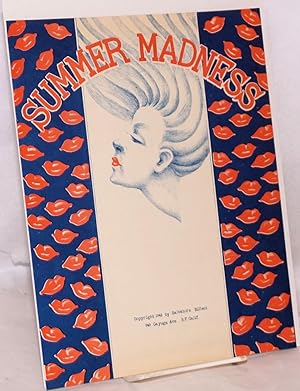 Summer Madness: sheet music and lyrics
