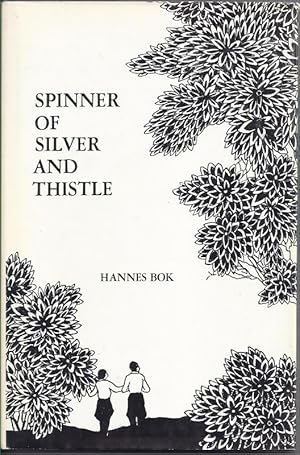 Seller image for Spinner of Silver and Thistle for sale by The Other Change of Hobbit