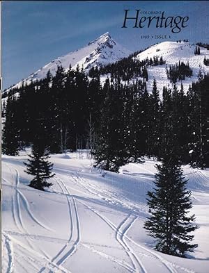 Seller image for Colorado Heritage: Issue 1, 1985 for sale by Clausen Books, RMABA