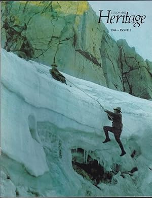 Bild des Verkufers fr Colorado Heritage: Issue 1, 1984 zum Verkauf von Clausen Books, RMABA