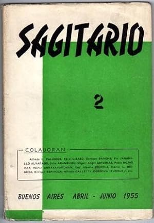 Bild des Verkufers fr Sagitario N 2. Revista trimestral de Humanidades. Abril - Junio 1955 zum Verkauf von Federico Burki