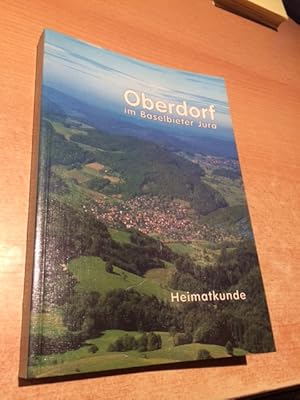 Bild des Verkufers fr Oberdorf im Baselbieter Jura zum Verkauf von Bookstore-Online