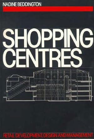 Bild des Verkufers fr Shopping Centres. Retail Development, Design and Management. zum Verkauf von FIRENZELIBRI SRL