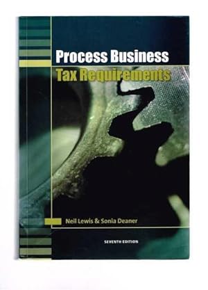 Seller image for Process Business Tax Requirements - Seventh Edition for sale by Berry Books