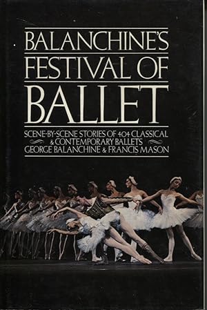 Imagen del vendedor de Festival of Ballet Balanchine's Festival of Ballet a la venta por Dromanabooks