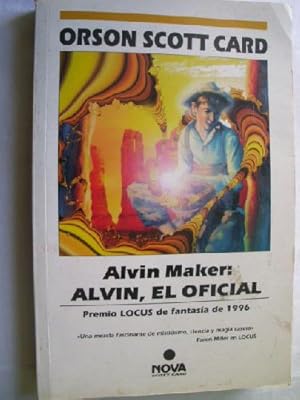 ALVIN MAKER: ALVIN, EL OFICIAL