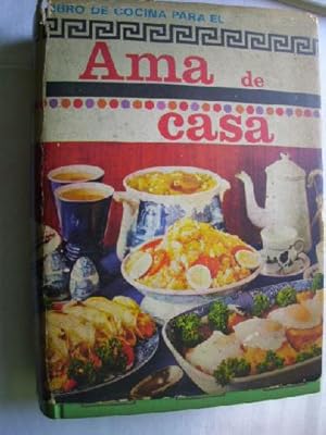 LIBRO DE COCINA DE EL AMA DE CASA