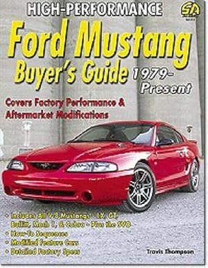 Seller image for High-Performance Ford Mustang Buyer's Guide: 1979-Present (Paperback) for sale by Grand Eagle Retail
