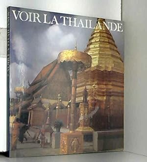 Bild des Verkufers fr Voir la thailande zum Verkauf von JLG_livres anciens et modernes