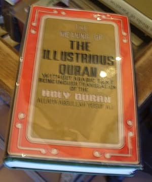 Seller image for The Meaning of the Illustrious Quran (Being the Textless Edition of the English Translation of the Holy Quran) for sale by Xochi's Bookstore & Gallery