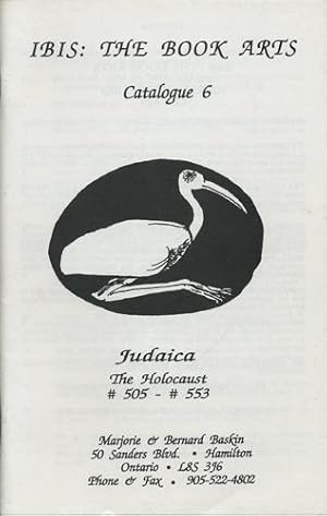 Ibis: The Book Arts. Catalogue 6. Judaica. The Holocaust #505 - #553