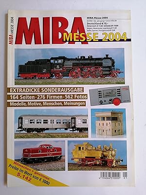 MIBA Messe 2004 : Die Modellbahn-Neuheiten der 55. Nürnberger Spielwarenmesse im Überblick