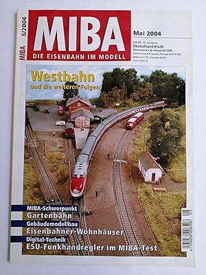 MIBA : Die Eisenbahn im Modell. Mai 2004