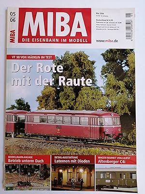 MIBA : Die Eisenbahn im Modell. Mai 2006