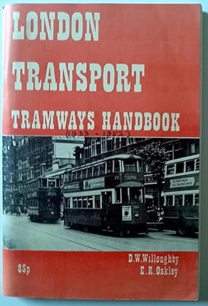 London Transport Tramways Handbook (1933-1952) Stapled paperback