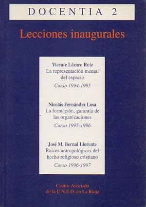 Imagen del vendedor de LECCIONES INAUGURALES DE LOS CURSOS ACADMICOS 1994-1995, 1995-1996 Y 1996-1997. LA REPRESENTACIN MENTAL DEL ESPACIO / LA FORMACIN, GARANTA DE LAS ORGANIZACIONES / RACES ANTROPOLGICAS DEL HECHO RELIGIOSOS CRISTIANO. a la venta por angeles sancha libros