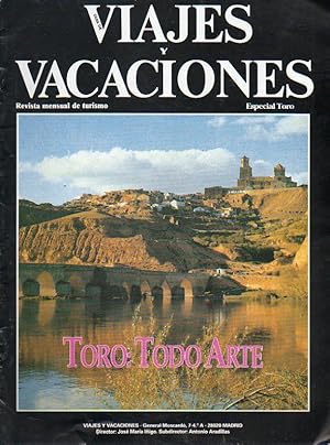 Immagine del venditore per VIAJES Y VACACIONES. Revista Mensual de Turismo. Especial Toro. venduto da angeles sancha libros