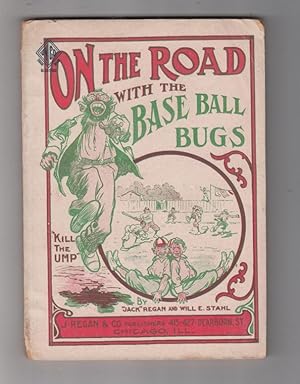 Imagen del vendedor de On The Road With The Base Ball Bugs (title page title: "Around The World with the Base Ball Bugs: A Collection of the Best Yarns and Humor of Our Great Game) a la venta por Old Book Shop of Bordentown (ABAA, ILAB)