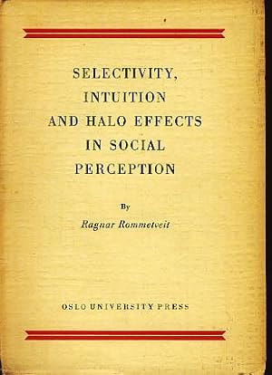 Imagen del vendedor de Selectivity, Intuition and Halo Effects in Social Perception. a la venta por Fundus-Online GbR Borkert Schwarz Zerfa