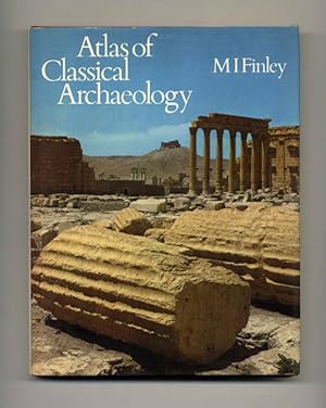 Atlas of Classical Archaeology - 1st Edition/1st Printing