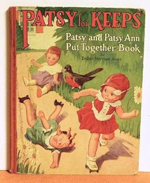 Imagen del vendedor de Patsy for Keeps, Patsy and Patsy Ann Put Together Book a la venta por Jans Collectibles: Vintage Books