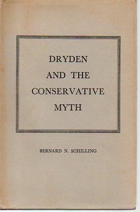 Seller image for Dryden and the Conservative Myth: A Reading of Absalom and Achitophel for sale by Bookfeathers, LLC